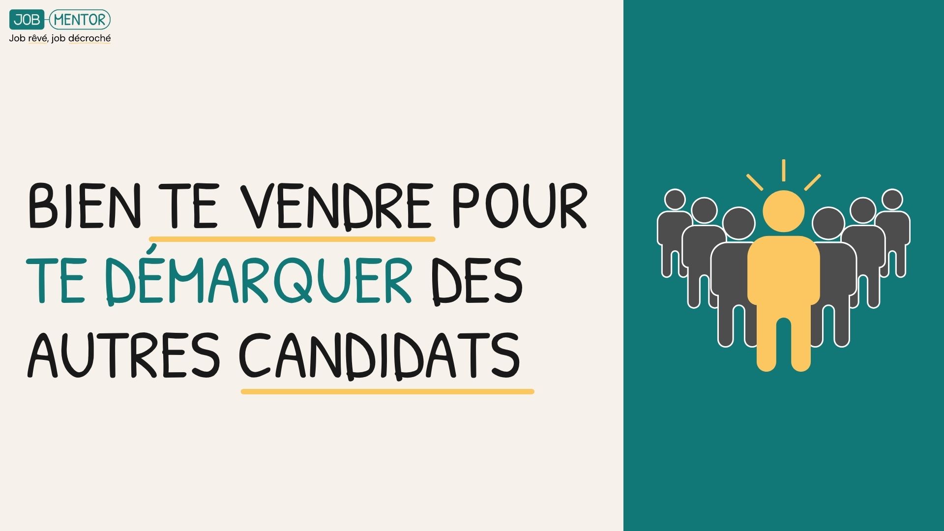 Bien te vendre pour te démarquer des autres candidats